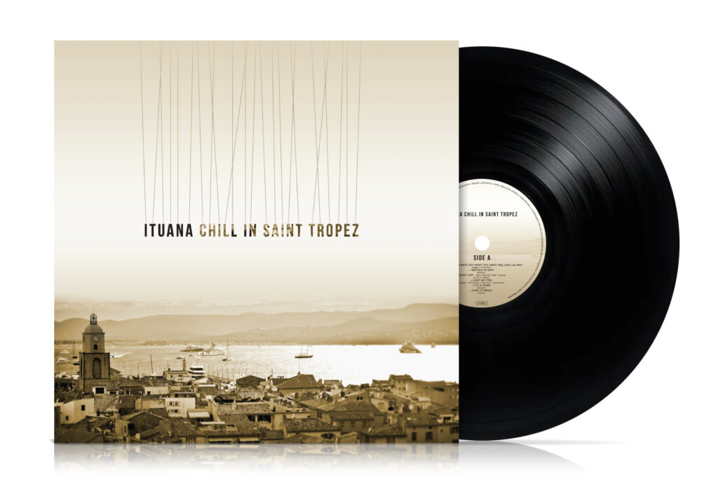 ITUANA - CHILL IN SAINT TROPEZ