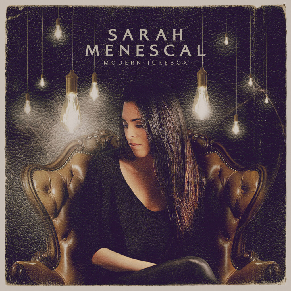 SARAH MENESCAL - Modern Jukebox_CD