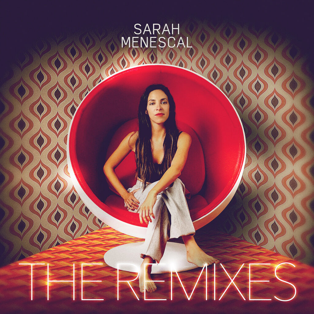 SARAH MENESCAL - THE REMIXES_CD