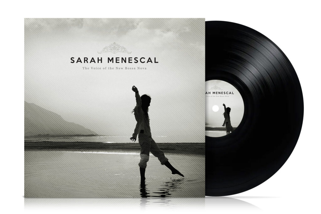 SARAH MENESCAL - The Voice of the New Bossa Nova