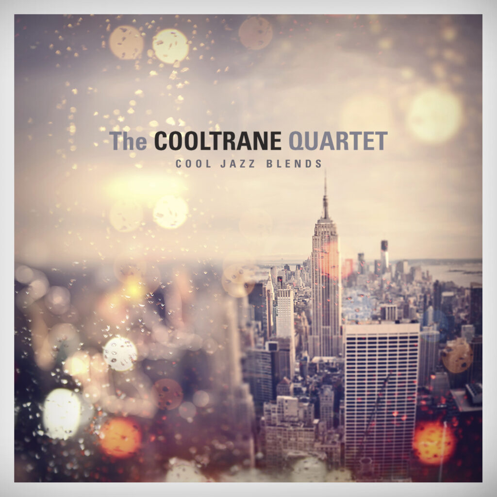 THE COOLTRANE QUARTET - COOL JAZZ BLENDS - CD
